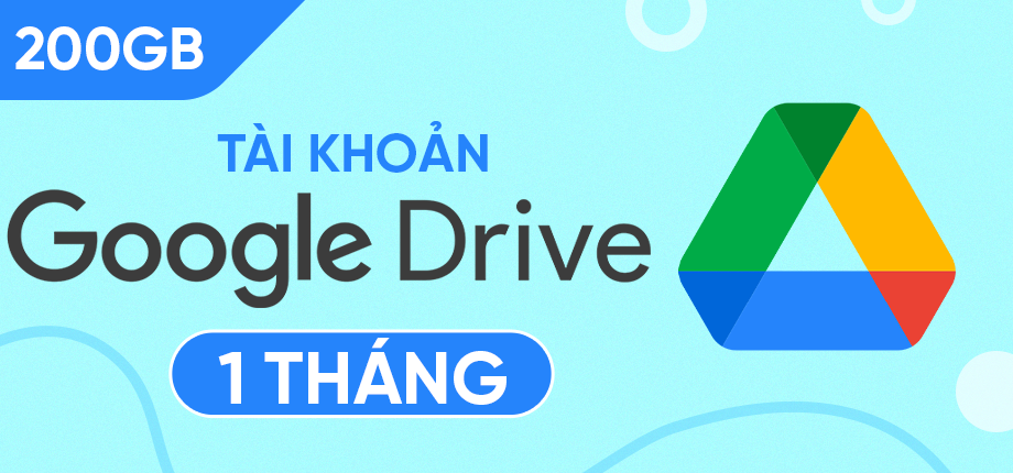 Google Drive 200GB 1 tháng - Tài khoản